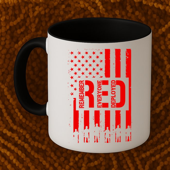 R.E.D Remember Everyone Deployed Red Friday Mug