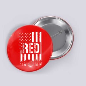 R.E.D Remember Everyone Deployed Red Friday Button