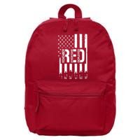 R.E.D Remember Everyone Deployed Red Friday 16 in Basic Backpack