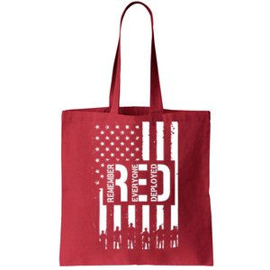 R.E.D Remember Everyone Deployed Red Friday Tote Bag