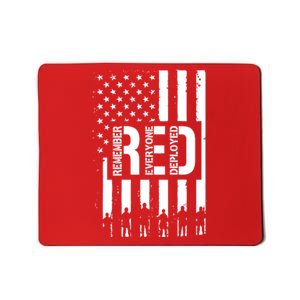 R.E.D Remember Everyone Deployed Red Friday Mousepad