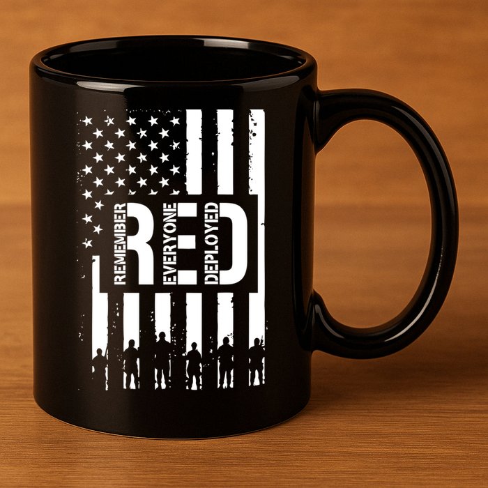 R.E.D Remember Everyone Deployed Red Friday Flag 11oz C Handle Ceramic Mug