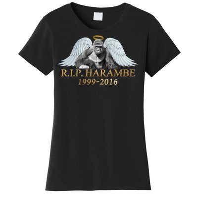 R.I.P. Harambe Our Angel In Heaven 1999-2016 Women's T-Shirt