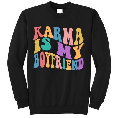 Retro 1960s 70s Karma Is My Boyfriend Sweatshirt