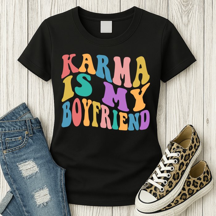 Retro 1960s 70s Karma Is My Boyfriend Womens T-Shirt