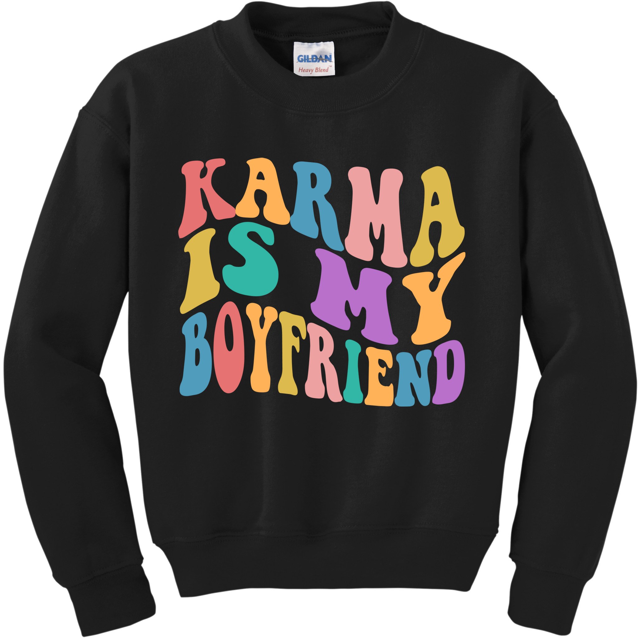 Retro 1960s 70s Karma Is My Boyfriend Kids Sweatshirt