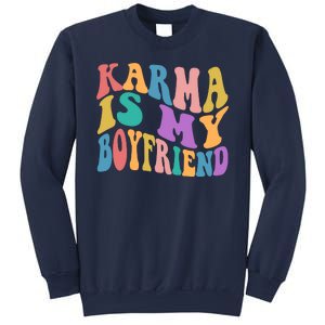 Retro 1960s 70s Karma Is My Boyfriend Sweatshirt