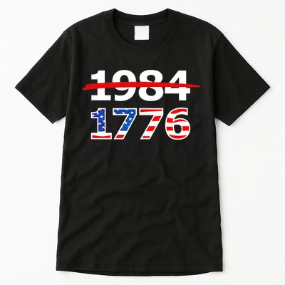 Resist 1984 and Return to 1776 Patriotic American Design Tall T-Shirt