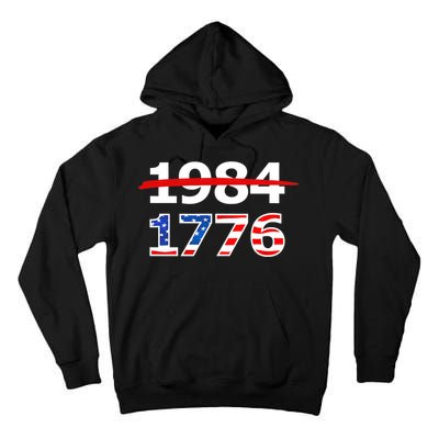 Resist 1984 and Return to 1776 Patriotic American Design Tall Hoodie