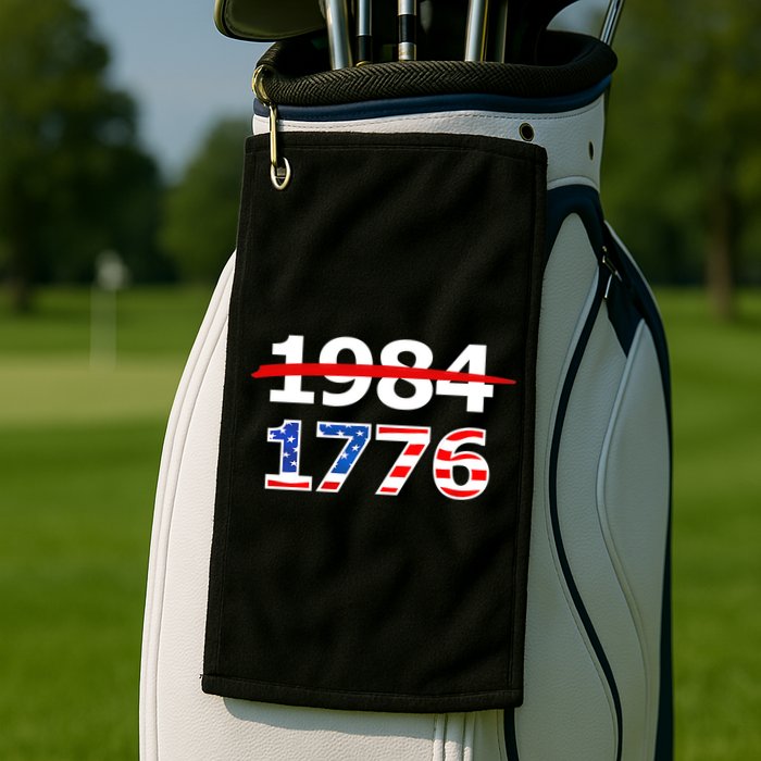 Resist 1984 and Return to 1776 Patriotic American Design Golf Towel