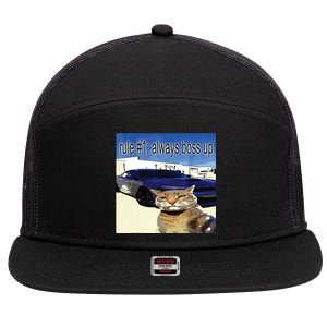 Rule 1 Always Boss Up Funny Cat Oddly Specific Dank Meme 7 Panel Mesh Trucker Snapback Hat