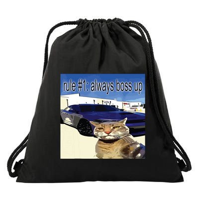 Rule 1 Always Boss Up Funny Cat Oddly Specific Dank Meme Drawstring Bag