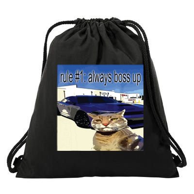 Rule 1 Always Boss Up Funny Cat Oddly Specific Dank Meme Drawstring Bag