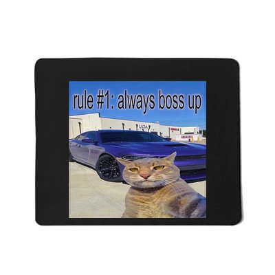 Rule 1 Always Boss Up Funny Cat Meme Mousepad