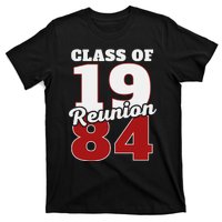 Reunion 1984 Class Of 1984 Reunion 84 Graduation 1984 T-Shirt