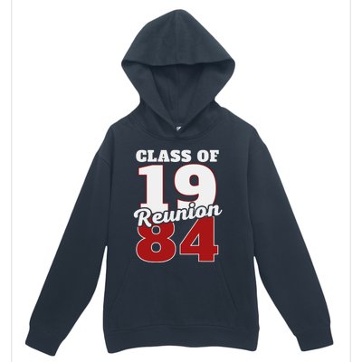 Reunion 1984 Class Of 1984 Reunion 84 Graduation 1984 Urban Pullover Hoodie