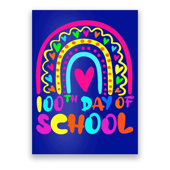 Rainbow 100 Days Of School 100th Day Of School Gift Poster