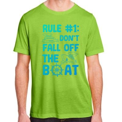 Rule #1 Dont Fall Off The Boat Cruise Cruising Christmas Gift Adult ChromaSoft Performance T-Shirt