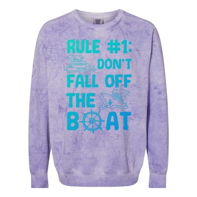 Rule #1 Dont Fall Off The Boat Cruise Cruising Christmas Gift Colorblast Crewneck Sweatshirt