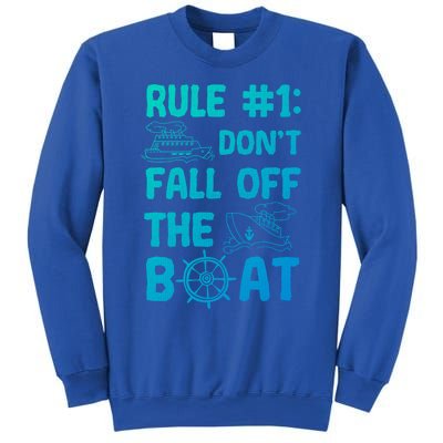 Rule #1 Dont Fall Off The Boat Cruise Cruising Christmas Gift Sweatshirt