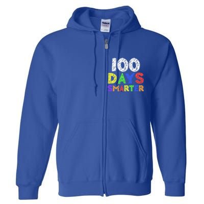 Retro 100 Days Of School 100 Days Smarter Brighter Meaningful Gift Full Zip Hoodie