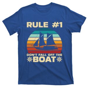 Rule 1 Dont Fall Off The Boat Boating Cruise Ship Vacation Gift T-Shirt