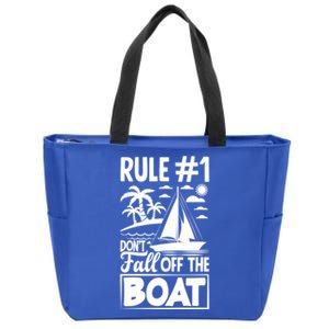 Rule 1 Dont Fall Off The Boat Sea Sailor Maritime Gift Zip Tote Bag