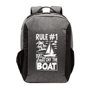 Rule 1 Dont Fall Off The Boat Sea Sailor Maritime Gift Vector Backpack