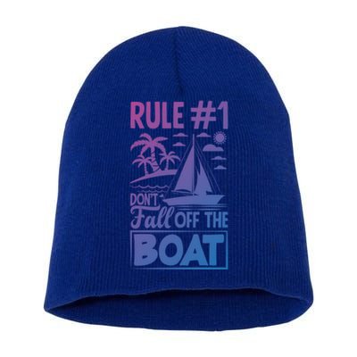 Rule 1 Dont Fall Off The Boat Sea Sailor Maritime Gift Short Acrylic Beanie