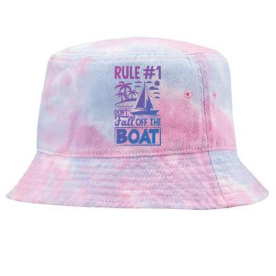 Rule 1 Dont Fall Off The Boat Sea Sailor Maritime Gift Tie-Dyed Bucket Hat