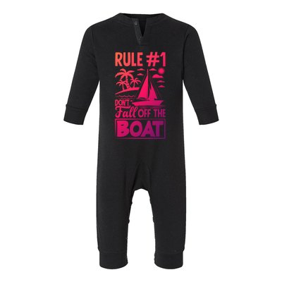 Rule 1 Dont Fall Off The Boat Sea Sailor Maritime Gift Infant Fleece One Piece