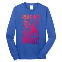 Rule 1 Dont Fall Off The Boat Sea Sailor Maritime Gift Long Sleeve Shirt