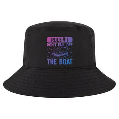 Rule 1 Don’T Fall Off The Boat Boating Sailing Boat Owner Gift Cool Comfort Performance Bucket Hat