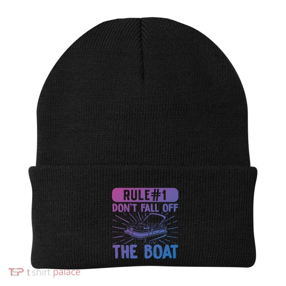 Rule 1 Don’T Fall Off The Boat Boating Sailing Boat Owner Gift Beanie
