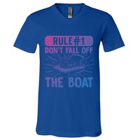 Rule 1 Don’T Fall Off The Boat Boating Sailing Boat Owner Gift V-Neck T-Shirt
