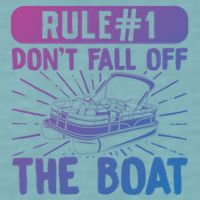 Rule 1 Don’T Fall Off The Boat Boating Sailing Boat Owner Gift Sueded Cloud Jersey T-Shirt