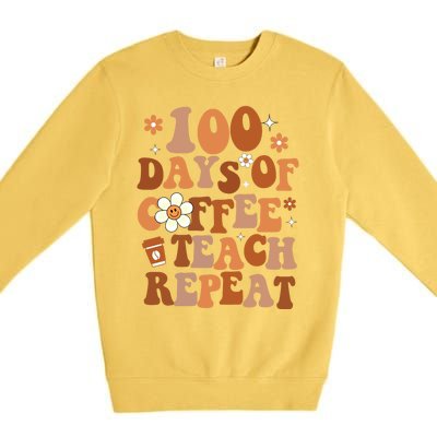 Retro 100 Days Of Coffee Teach Repeat Groovy School Teacher Gift Premium Crewneck Sweatshirt