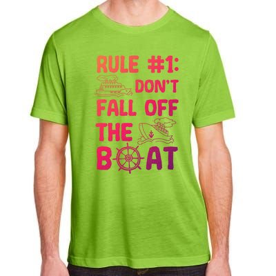 Rule #1 Dont Fall Off The Boat Cruise Cruising Christmas Gift Adult ChromaSoft Performance T-Shirt