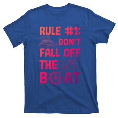 Rule #1 Dont Fall Off The Boat Cruise Cruising Christmas Gift T-Shirt