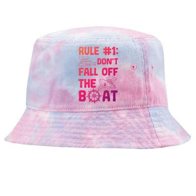 Rule #1 Dont Fall Off The Boat Cruise Cruising Christmas Gift Tie-Dyed Bucket Hat