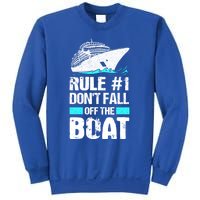 Rule #1 Dont Fall Off The Boat Cruise Ship Vacation Gift Sweatshirt