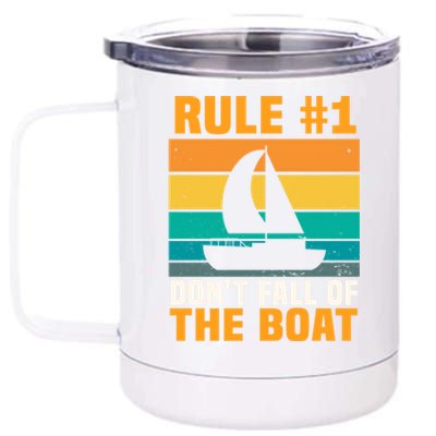 Rule #1 Dont Fall Off The Boat Gift 12 oz Stainless Steel Tumbler Cup