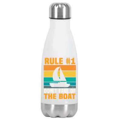 Rule #1 Dont Fall Off The Boat Gift Stainless Steel Insulated Water Bottle