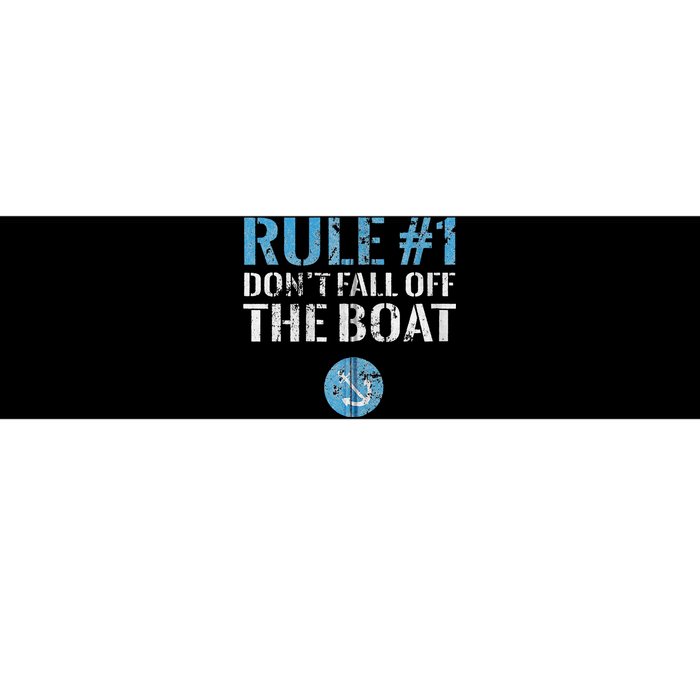 Rule 1 Don't Fall Off The Boat Vintage Funny Boating Bumper Sticker