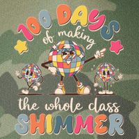 Retro 100 Days Of Making The Whole Class Shimmer Disco Ball Legacy Tie Dye Trucker Hat