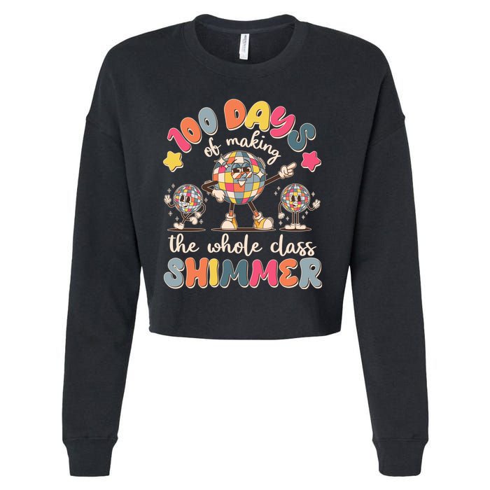 Retro 100 Days Of Making The Whole Class Shimmer Disco Ball Cropped Pullover Crew