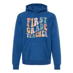 Retro 1St Grade Teacher Back To School First Grade Teacher Gift Premium Hoodie