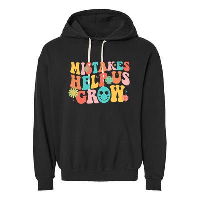 Retro 1960s Hippie Mistakes Help Us Grow Garment-Dyed Fleece Hoodie