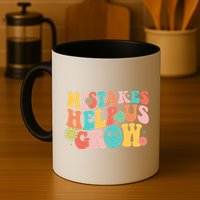 Retro 1960s Hippie Mistakes Help Us Grow Mug