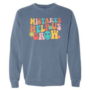 Retro 1960s Hippie Mistakes Help Us Grow Garment-Dyed Sweatshirt